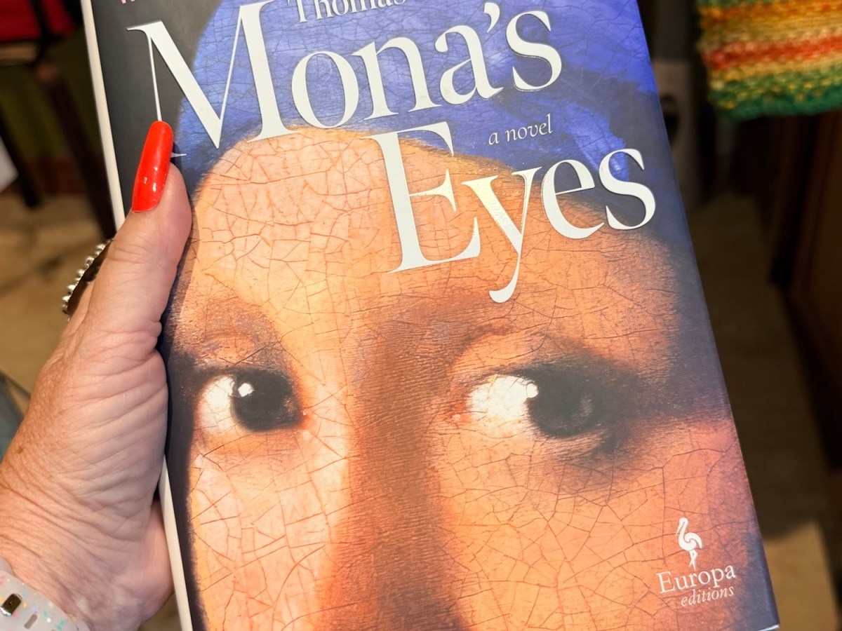 Book Report: Mona’s&nbsp;Eyes